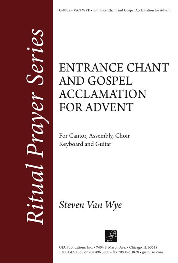 Entrance Chant and Gospel Acclamation for Advent